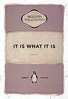 It Is What It Is (Pink)
