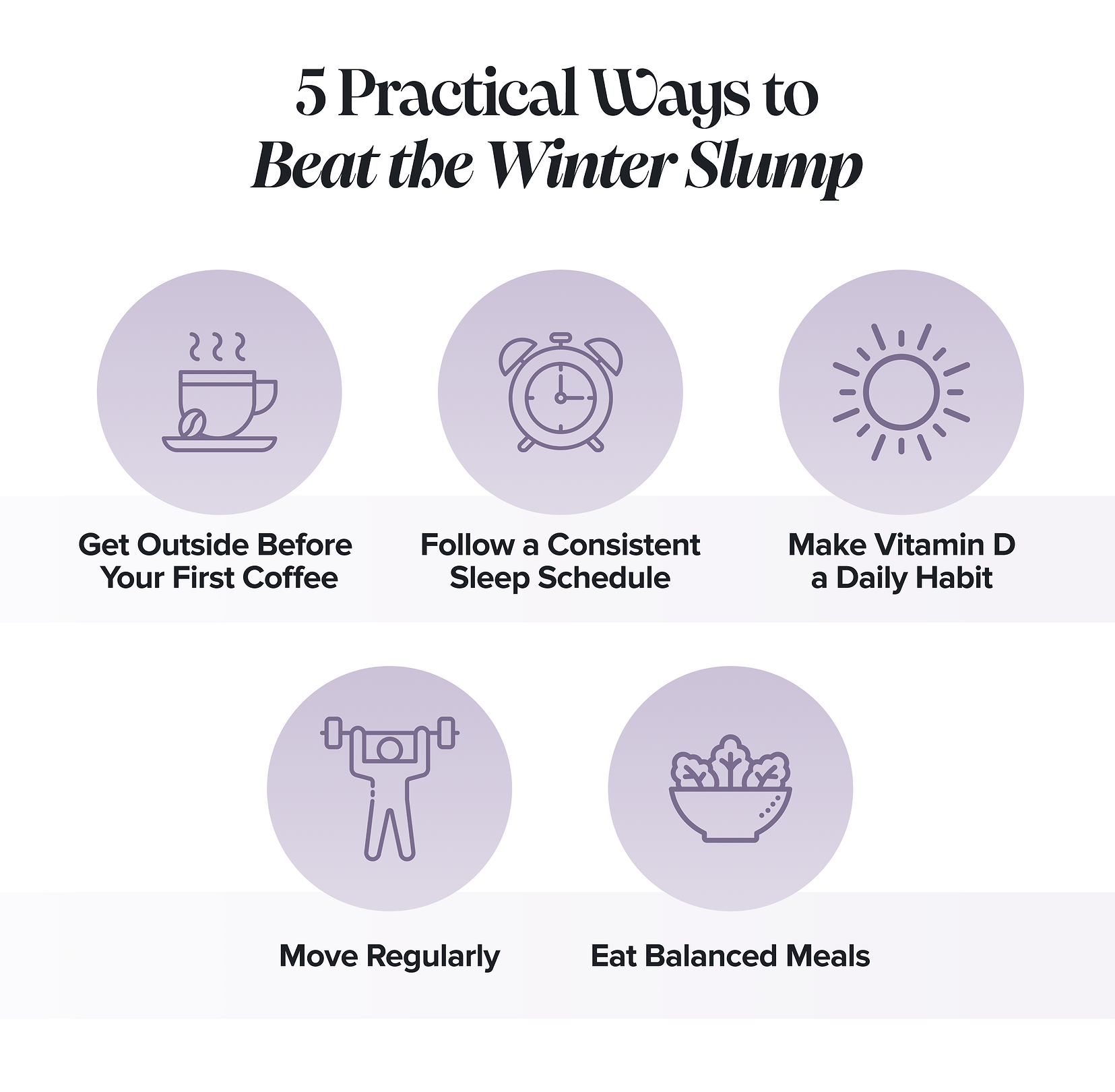 5 Practical Ways to Beat the Winter Slump