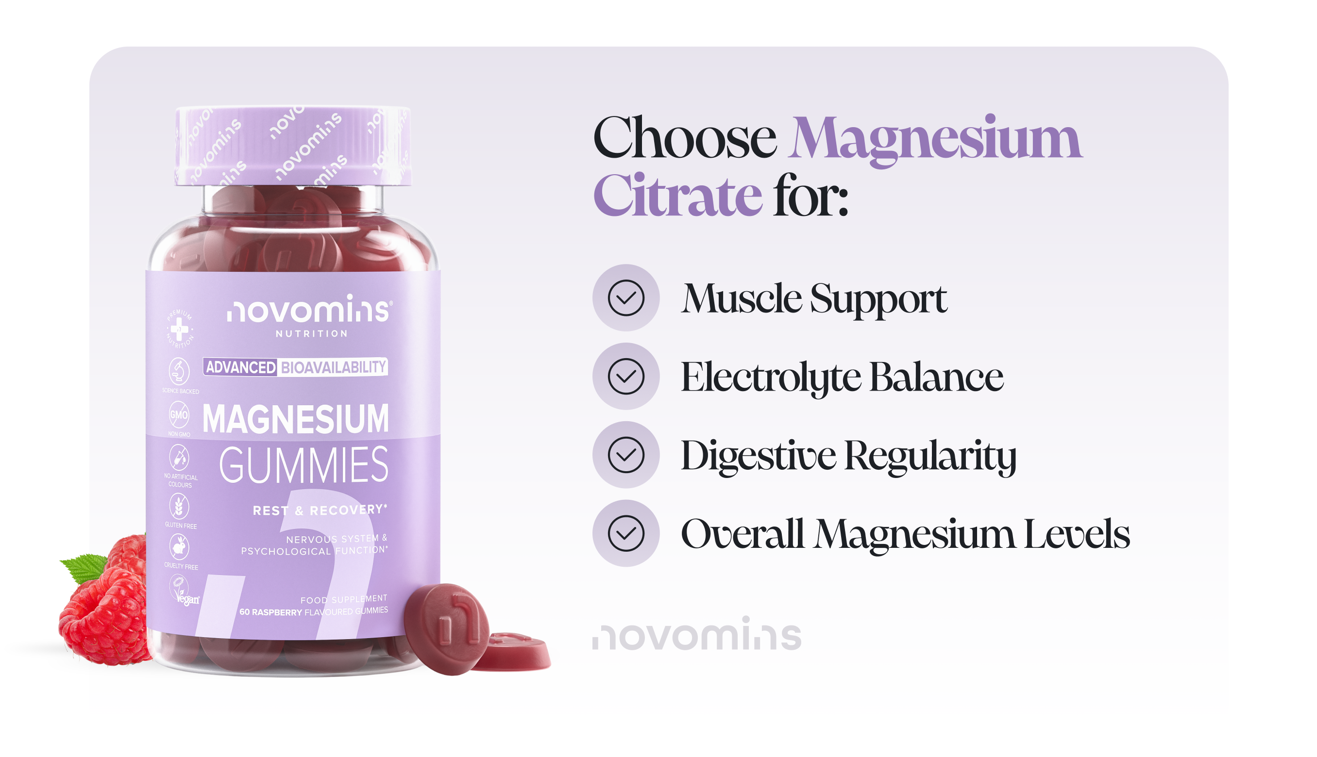 Choose Magnesium Citrate for:  Muscle Support Electrolyte Balance Digestive Regularity Overall Magnesium Levels