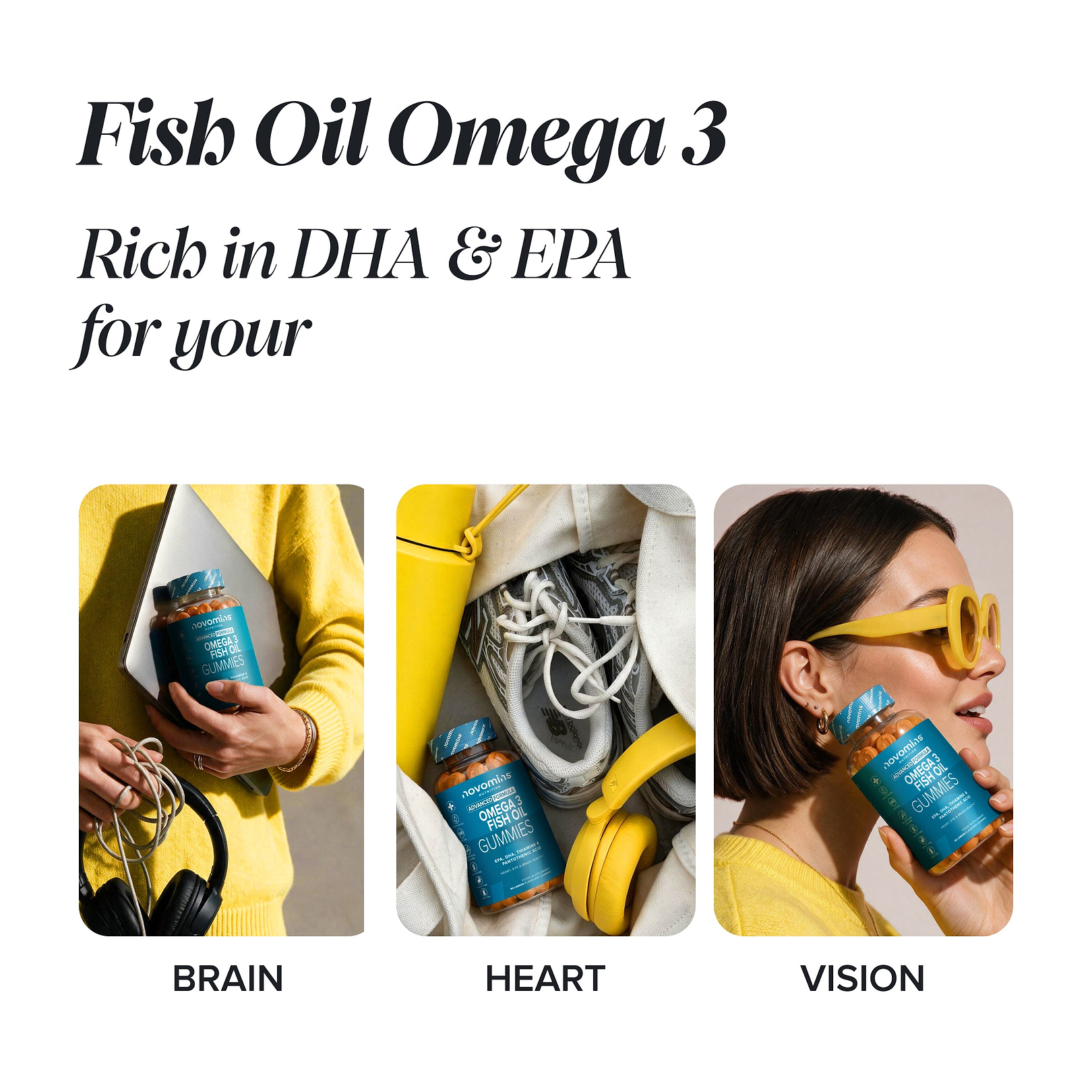 Three lifestyle photos of a woman holding Novomins Omega 3 Fish Oil Gummies, labelled Brain, Heart, and Vision, with headline 'Fish Oil Omega 3, Rich in DHA & EPA for your' brain, heart and eye health.