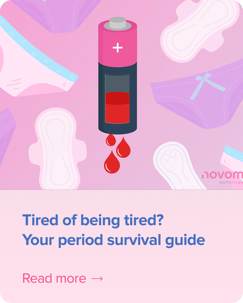 Tired of Being Tired? Your Period Survival Guide