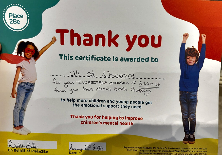 Place2Be, January 2026 — £1,077.37 donated from our Kids Mental Health Campaign.