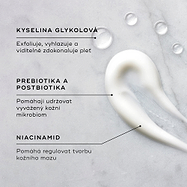 Vzorek Balance Moisturiser je zobrazen na texturovaném povrchu spolu s kapkami Glycolic Acid Activator. Textové popisky zvýrazňují klíčové složky:
Kyselina glykolová exfoliuje, vyhlazuje a viditelně zdokonaluje pleť
Prebiotika a postbiotika pomáhají udržovat vyvážený kožní mikrobiom
Niacinamid pomáhá regulovat tvorbu kožního mazu