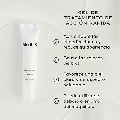 Se presenta un tubo blanco de Blemish SOS Rapid Action Target Gel. El texto lo destaca como un “GEL DE TRATAMIENTO DE ACCIÓN RÁPIDA”. Cuatro viñetas con marcas de verificación enumeran sus beneficios:

Actúa sobre las imperfecciones y reduce su apariencia
Calma el enrojecimiento visible
Favorece una piel clara y de aspecto saludable
Puede utilizarse debajo o encima del maquillaje
