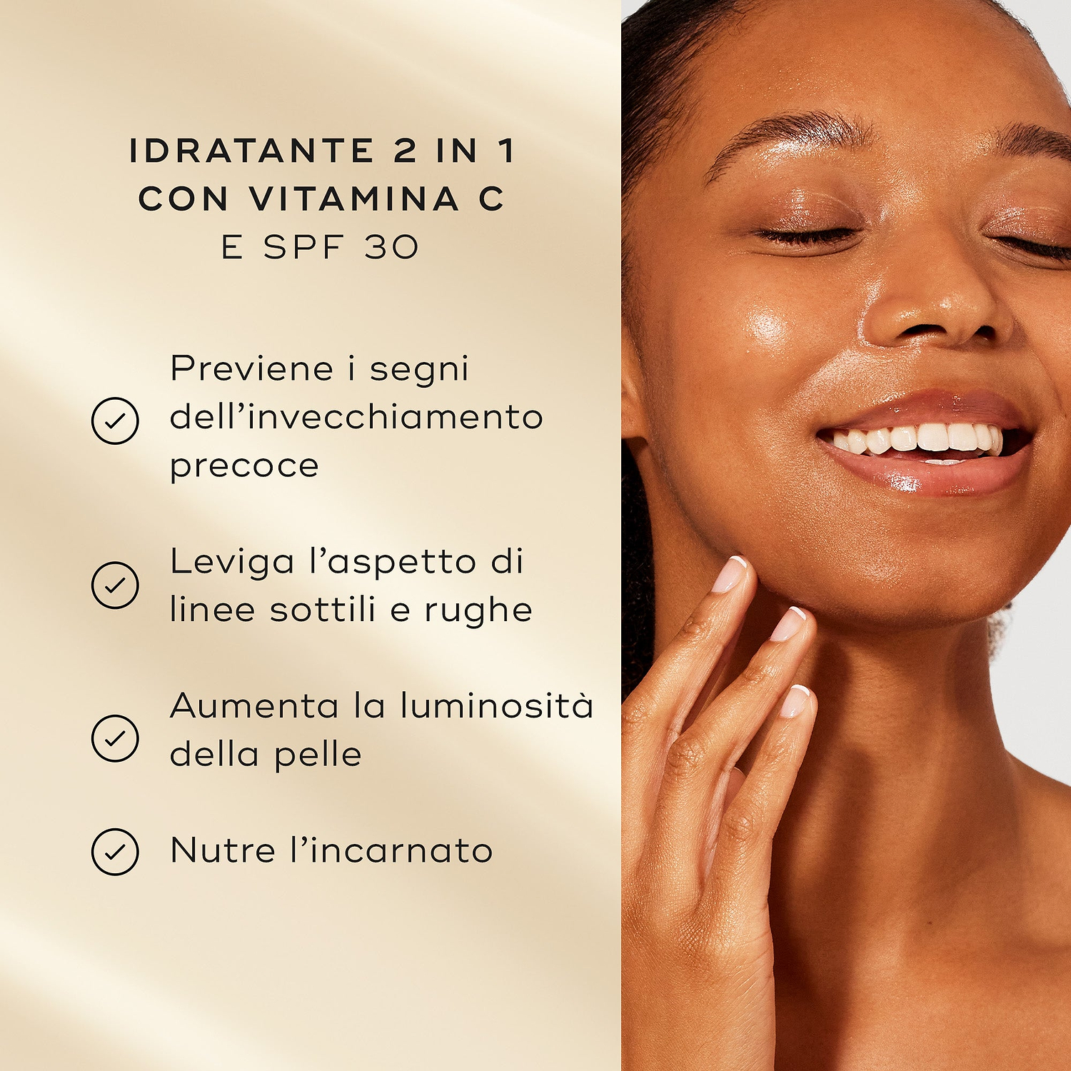 Elenco dei principali benefici del prodotto Daily Radiance Vitamin C Cream.