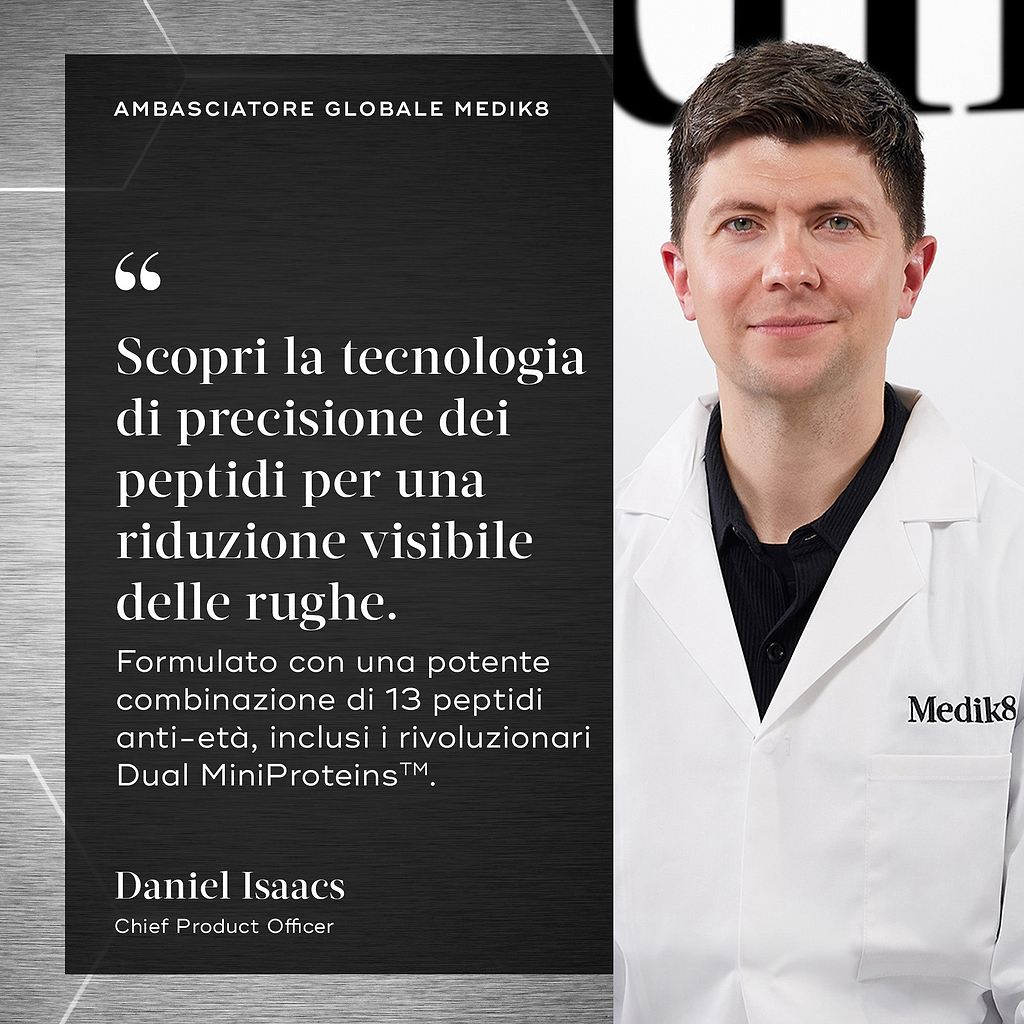 Daniel Isaacs, Chief Product Officer di Medik8, mostrato con una citazione che recita: Scopri la tecnologia dei peptidi di precisione per una riduzione drastica delle rughe. Formulato con una potente combinazione di 13 peptidi anti-età, inclusi gli innovativi Dual MiniProteins™.