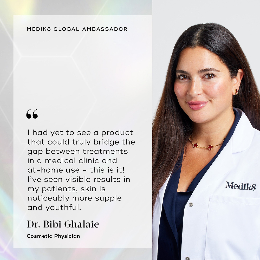 A portrait of Dr. Bibi Ghalaie wearing a Medik8 lab coat against a light holographic background. Text reads "MEDIK8 GLOBAL AMBASSADOR" with her quote: "I had yet to see a product that could truly bridge the gap between treatments in a medical clinic and at-home use - this is it! I’ve seen visible results in my patients, skin is noticeably more supple and youthful." She is titled Cosmetic Physician.